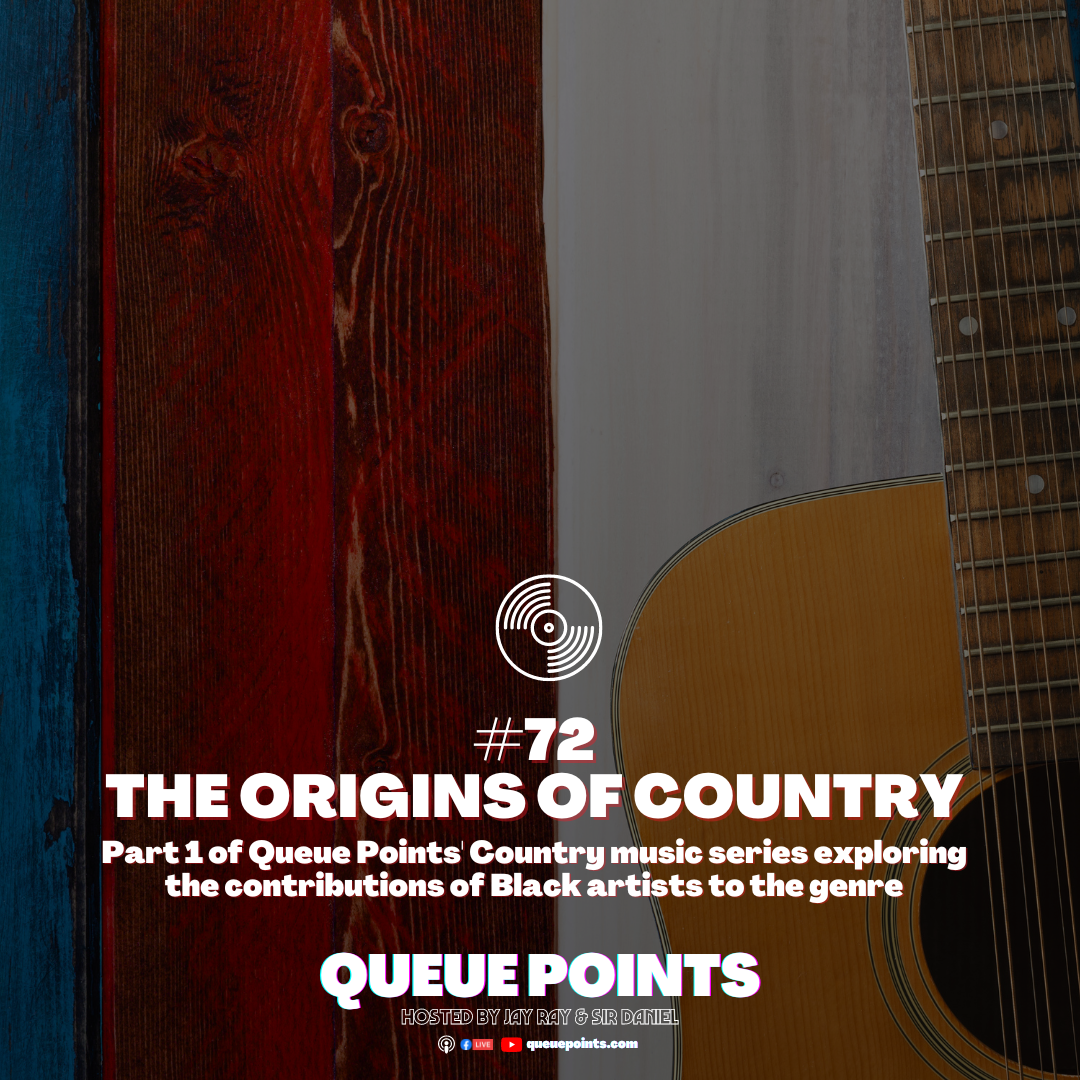 Show #72 - The Origins of Country (Country Music Series Part 1)